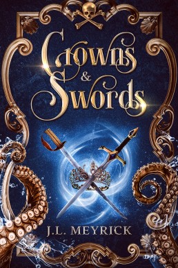Crowns and Swords (Royalty & Romance Book 1)