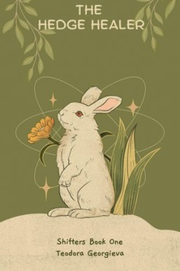The Hedge Healer (Shifters 1)