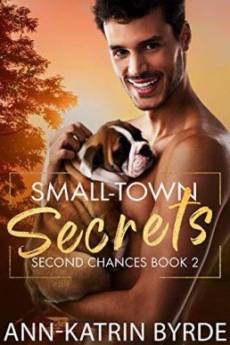 Small-Town Secrets (Second Chances #2)