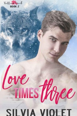 Love Times Three (Trillium Creek #3)