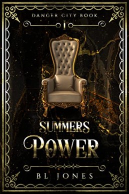 Summers Power (Danger City 1)