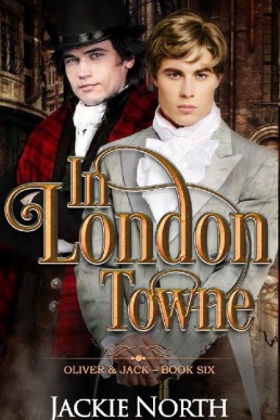 In London Towne (Oliver & Jack #6, 2022 Ed.)