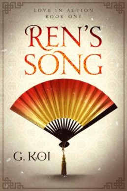 Ren's Song (Love in Action #1)