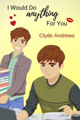 I Would Do Anything For You (Cute Gay Romance 6)