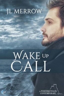Wake Up Call (Porthkennack #1)