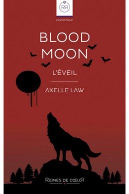 Blood Moon – L’éveil