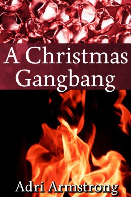 A Christmas Gangbang