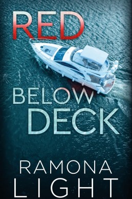Red Below Deck: A Mystery Thriller