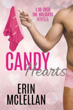 Candy Hearts (So Over the Holidays 2)