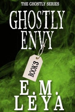 Ghostly Envy (Ghostly 3)