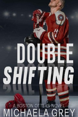 Double Shifting (Boston Otters 1)