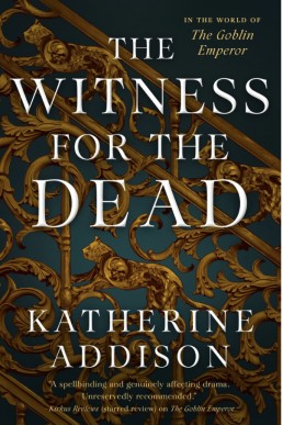 The Witness for the Dead (The Cemeteries of Amalo 1)