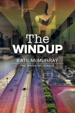 The Windup (The Rainbow League #1)