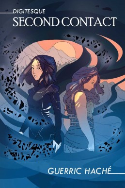 Second Contact (Digitesque #3)