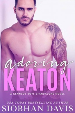 Adoring Keaton (The Kennedy Boys 9)