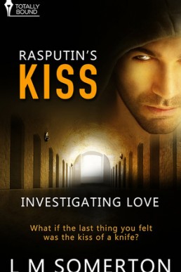 Rasputin's Kiss (Investigating Love #1)