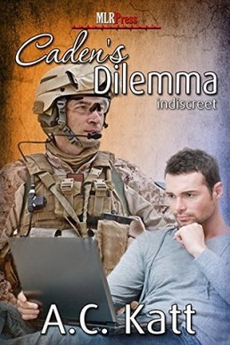 Caden's Dilemma (Indiscreet 6)