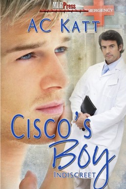 Cisco's Boy (Indiscreet 3)