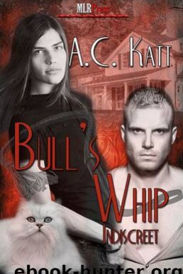 Bull's Whip (Indiscreet 4)