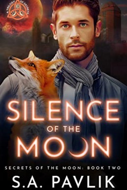 Silence of the Moon (Secrets of the Moon 2)