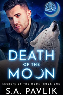 Death of the Moon (Secrets of the Moon 1)