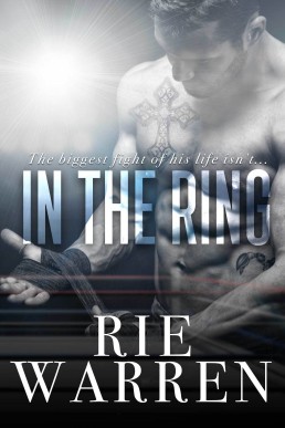 In the Ring (Boxer #1)
