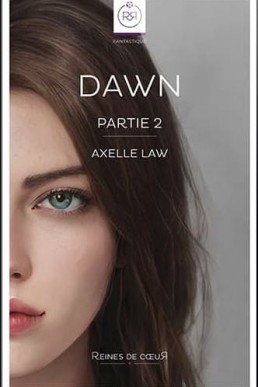 Dawn: Partie 2 (French)