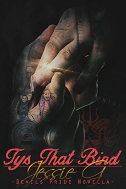 Tys That Bind (Devil's Pride MC #3)