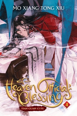 Heaven Official's Blessing (Tian Guan Ci Fu Vol. 4)