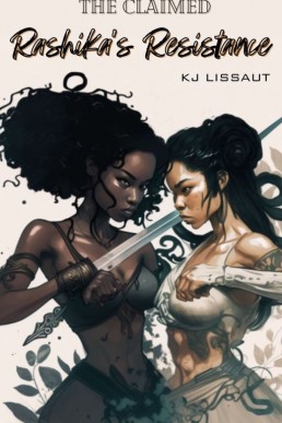 The Claimed: Rashika's Resistance