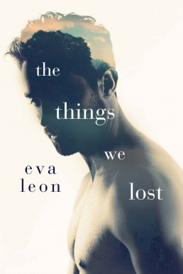 The Things We Lost