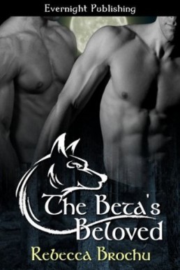 The Beta's Beloved (Wolves of Flathead 2)