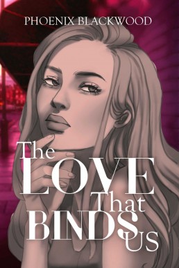 The Love That Binds Us