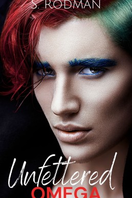 Unfettered Omega (Found & Freed The Unfettered 1)