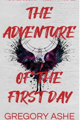 The Adventure of the First Day (The Adventures of Holloway Holmes 0.5)