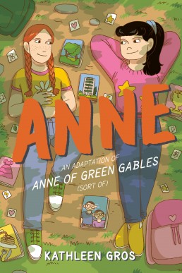 Anne: An Adaptation of Anne of Green Gables (Sort Of)