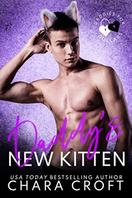 Daddy’s New Kitten (Daddies for Dollars 6)