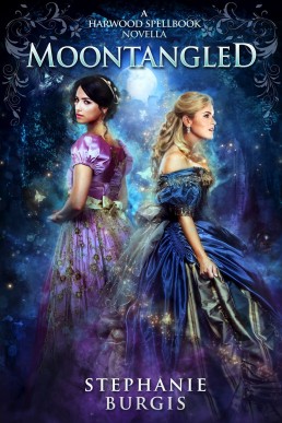 Moontangled: A Harwood Spellbook Novella (The Harwood Spellbook #2.5)