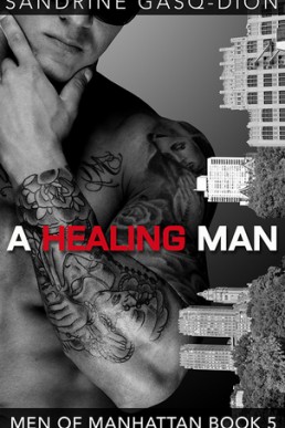 A Healing Man (Men of Manhattan #5)