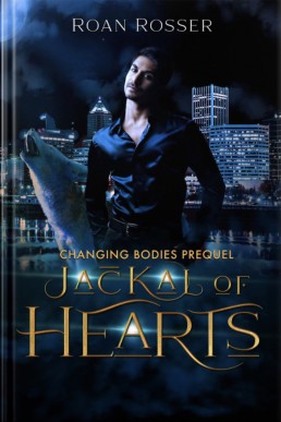Jackal of Hearts (Changing Bodies 0.5)
