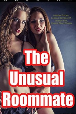 Lesbian: The Unusual Roommates