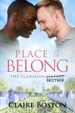 Place to Belong (The Flanagan Sisters 4)