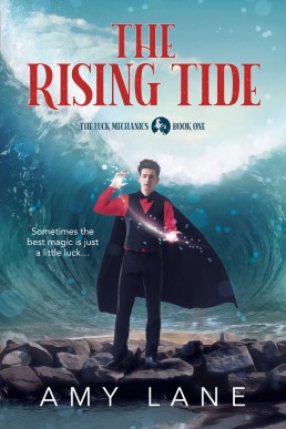 The Rising Tide (The Luck Mechanics 1)