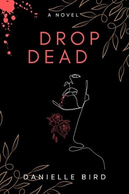 Drop Dead (Drop Dead 1)