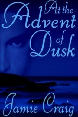 At the Advent of Dusk (The Master Chronicles)