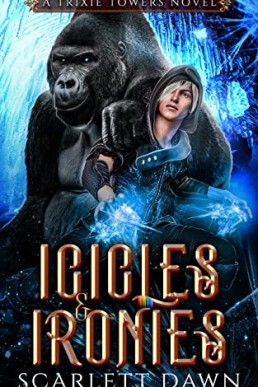 Icicles and Ironies (Trixie Towers 6)