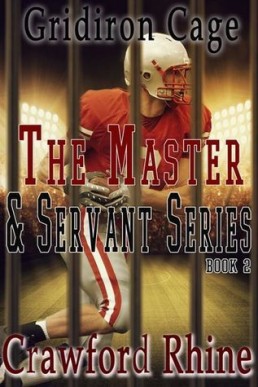 Gridiron Cage (Master & Servant 2)