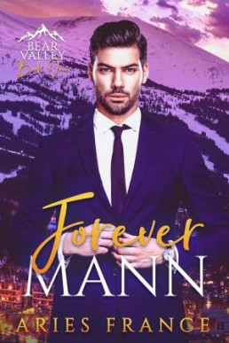 Forever Mann (Bear Valley 1, 2nd Ed.)