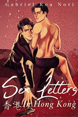 Sex Letters In Hong Kong : Versión en Español (Spanish Edition)