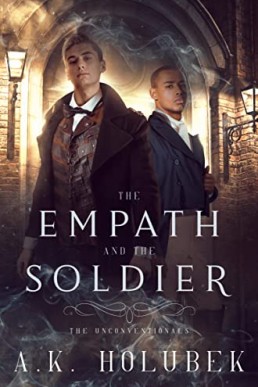 The Empath and the Soldier (The Unconventionals 1)